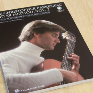 The Christopher Parkening Guitar Method, Vol. 2