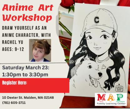 Anime Art Workshop flier with image of instructor Rachel Yu and a drawing that the instructor made.
