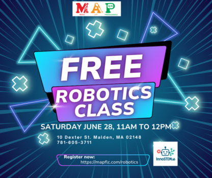 A flier that says free robotics class; Saturday June 28, 11am-12pm